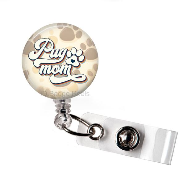 Handmade Accessories - Pug Mom Badge Reel | Dog Lover ID Holder | Pet Lover Retractable Badge Reel